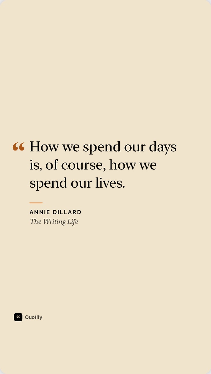 A Story share image of an Annie Dillard quote